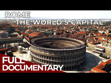 Megapolis - The Ancient World Revealed | Episode 4: Rome | Free Documentary History